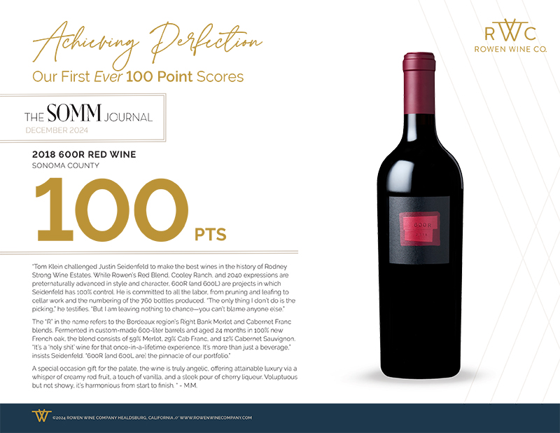 Rowen Wine Co 2018 6OOR Red Wine 100pts